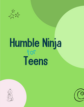 Humble Ninja for Teens Lesson Plans